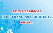 Bài 3 trang 88 SGK Hoá 12: Tính chất vật lí, tính chất hoá học của Kim loại, dãy điện hoá kim loại